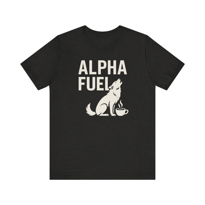 Alpha Fuel Unisex Tee, Coffee Lover T-Shirt, Gift for Baristas, Dog and Cat Owners Gift, Casual Everyday Wear