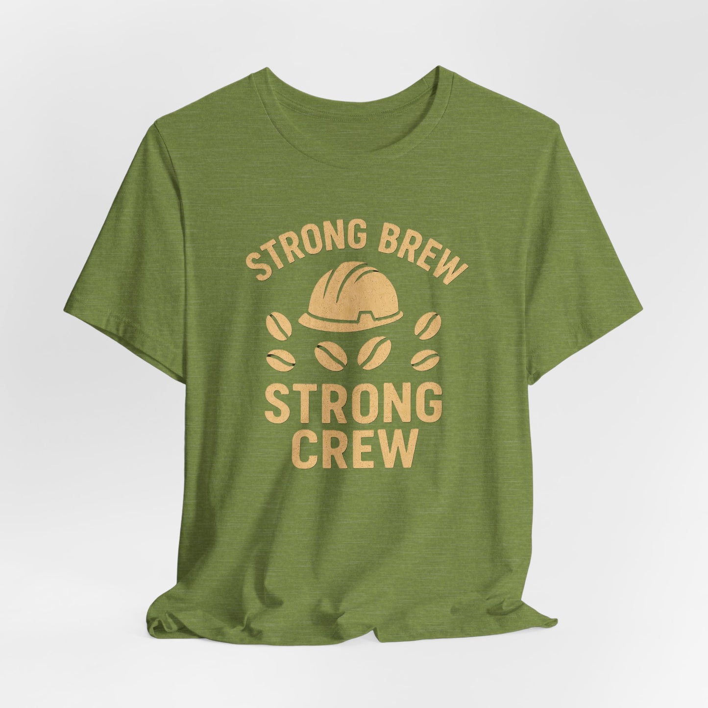 Strong Brew Crew Tee - Unisex T-Shirt for Coffee Lovers, Casual Wear, Work Apparel, Gift for Dad, Men’s Fashion