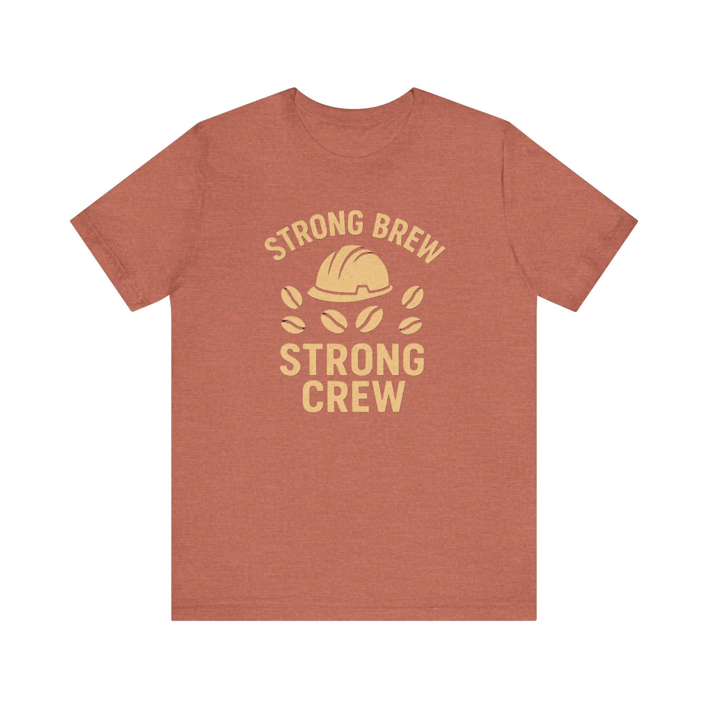 Strong Brew Crew Tee - Unisex T-Shirt for Coffee Lovers, Casual Wear, Work Apparel, Gift for Dad, Men’s Fashion