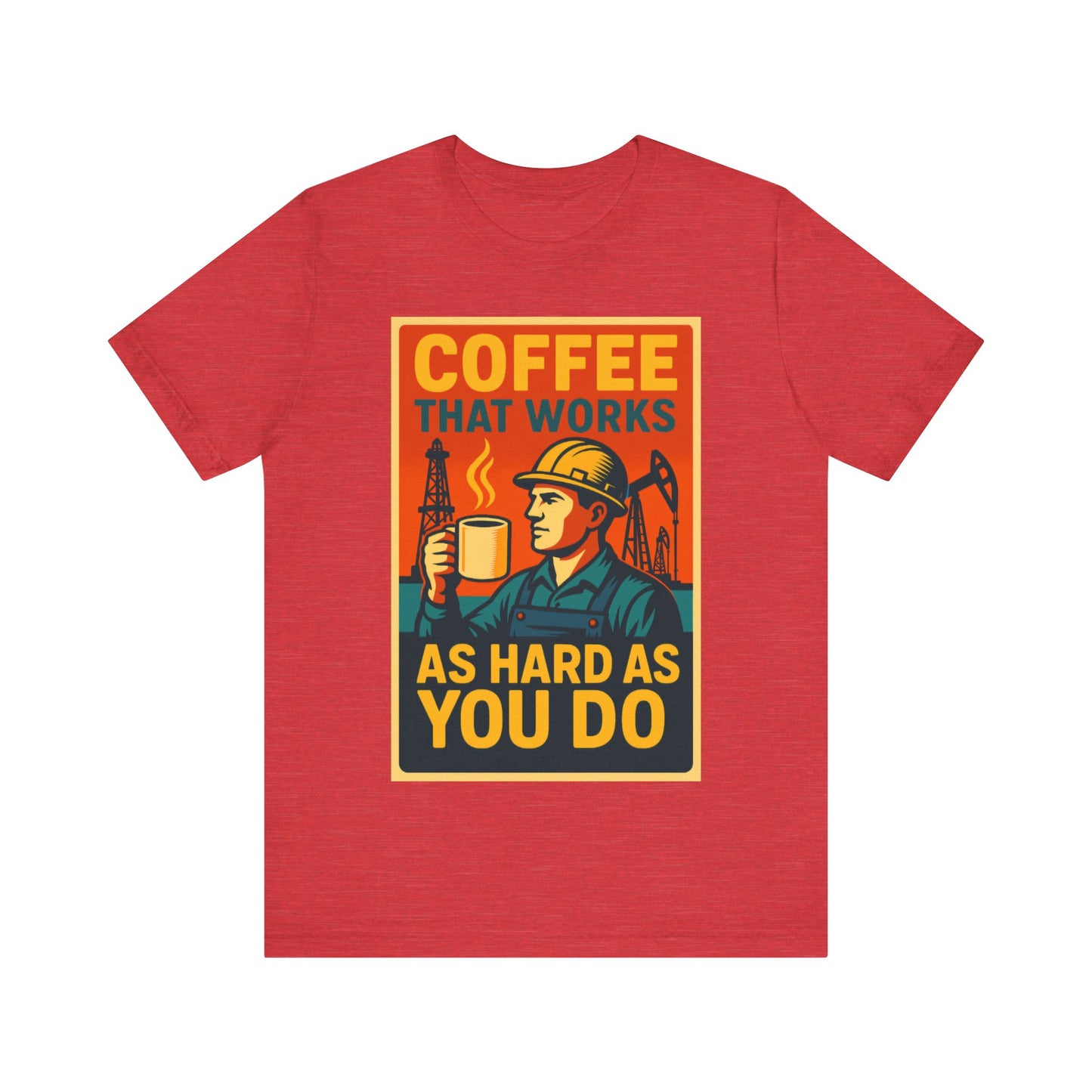 Oil and Gas Coffee T-Shirt – Pipeline Grind Tee for Hardworking Coffee Lovers