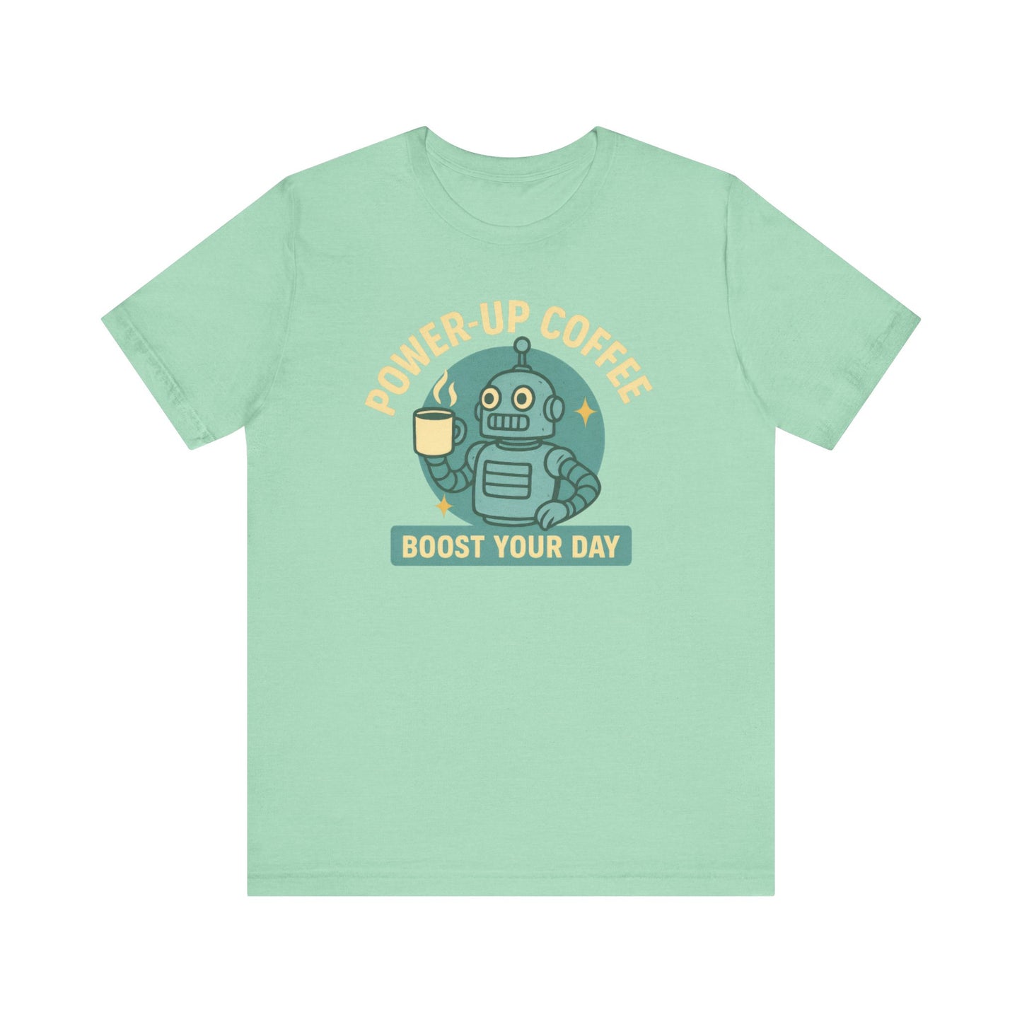 Power-Up Coffee Tee, Funny Robot Shirt, Gift for Coffee Lovers, Unisex Graphic Tee, Quirky Casual Wear, Birthday Apparel