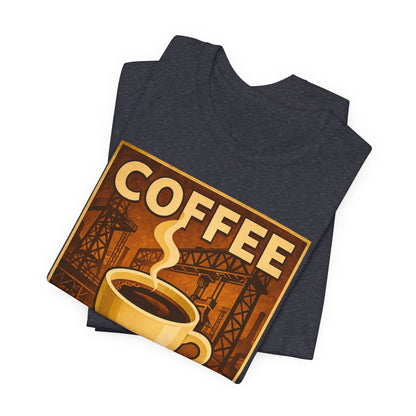 Steel Worker Coffee T-Shirt – Industrial Graphic Tee for Hardworking Coffee Fans