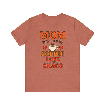Coffee-Loving Mom Tee, Mother's Day Gift, Chaos Tee, Gift for Mom, Fun T-Shirt, Coffee Lover Apparel
