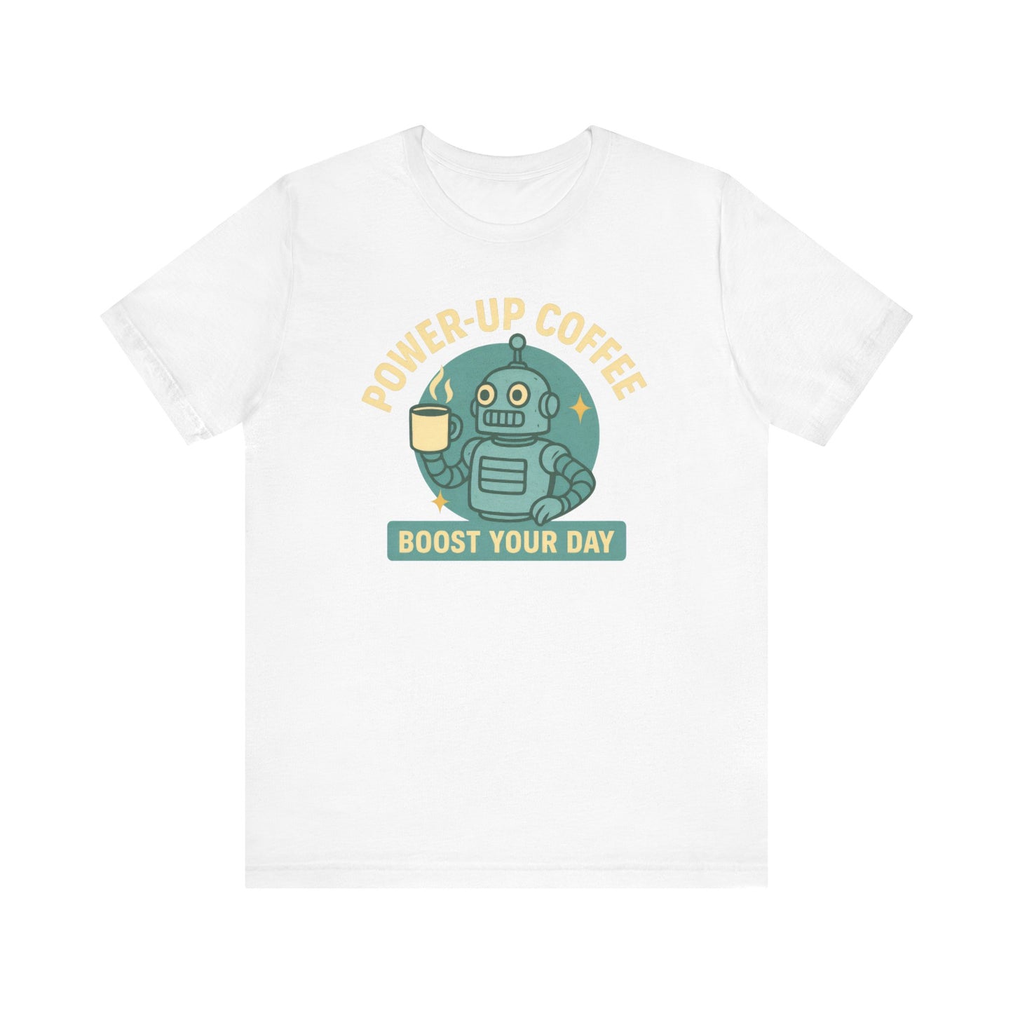 Power-Up Coffee Tee, Funny Robot Shirt, Gift for Coffee Lovers, Unisex Graphic Tee, Quirky Casual Wear, Birthday Apparel