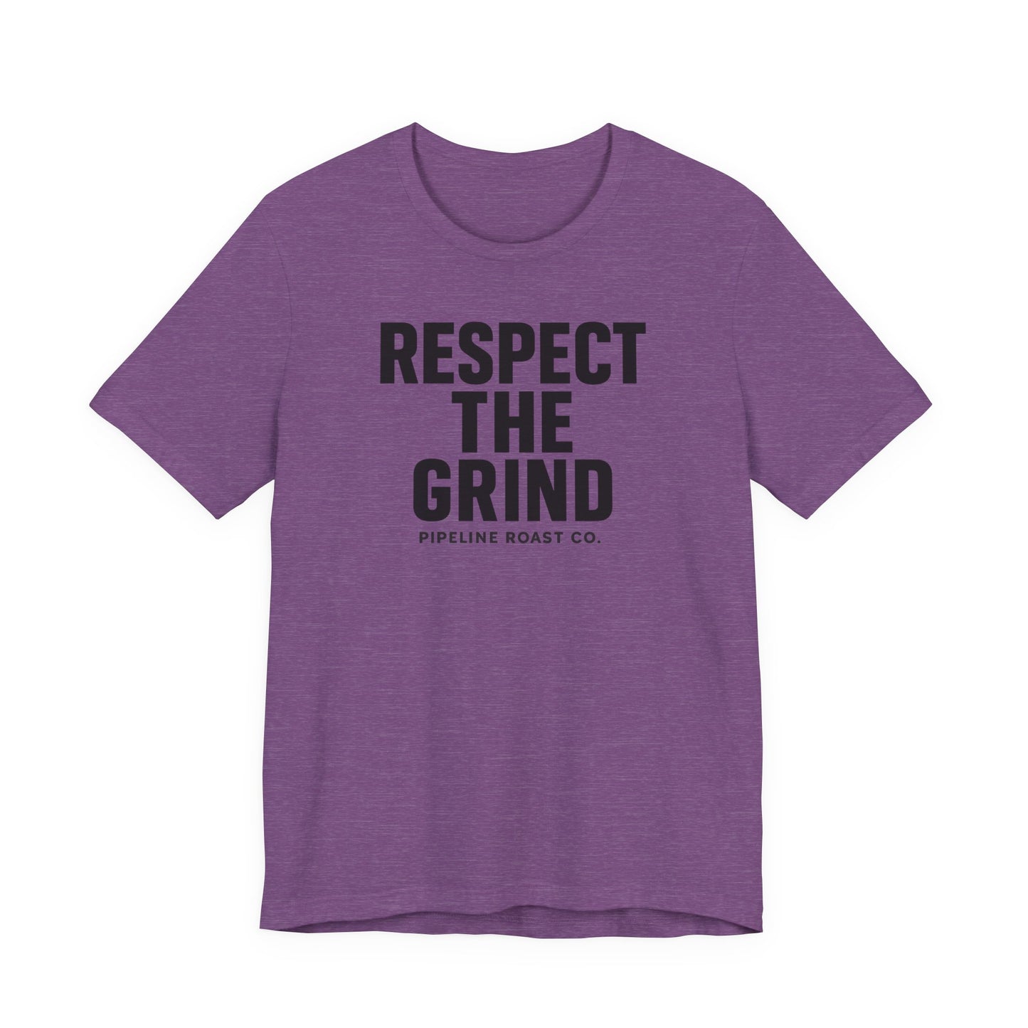 Respect the Grind Unisex Tee, Motivational T-Shirt, Perfect for Coffee Lovers, Gift for Entrepreneurs, Casual Wear, Everyday Comfort