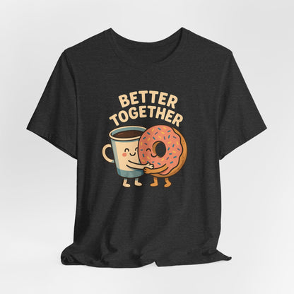Cute Coffee and Donut Tee, Unisex Jersey Short Sleeve Tee, Funny Food Lover Shirt, Gift for Coffee Lovers, Cute Breakfast Apparel, [...]