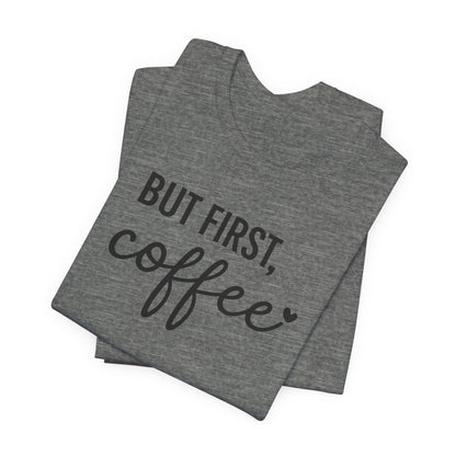 Coffee Lover Tee, Casual Unisex Tee, Gift for Coffee Lovers, Fun Graphic Tee, Daily Wear, Birthday Gift