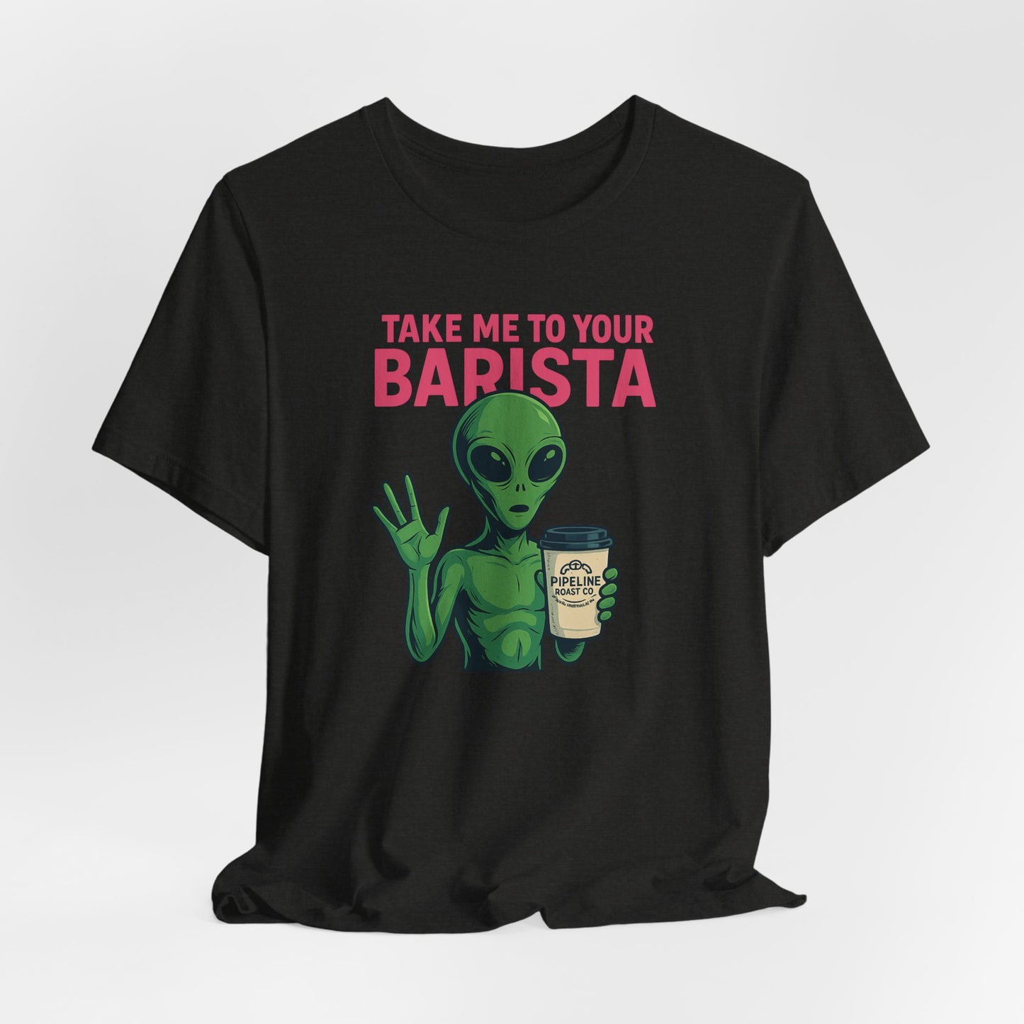 Alien Barista Tee, Funny Coffee Lover Shirt, Unisex Graphic Tee, Gift for Barista, Unique Casual Wear, Quirky Humor Top