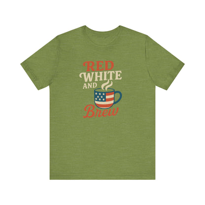Patriotic Coffee Lover Tee, Red White and Brew Shirt, Unisex Casual T-Shirt, Gift for Coffee Enthusiasts, July 4th Celebration Tee