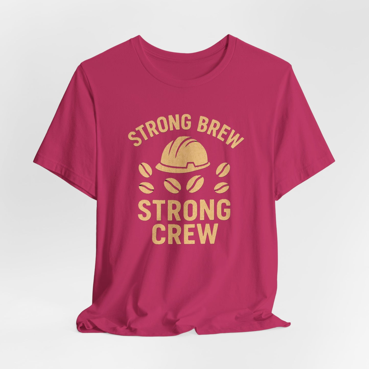 Strong Brew Crew Tee - Unisex T-Shirt for Coffee Lovers, Casual Wear, Work Apparel, Gift for Dad, Men’s Fashion
