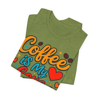 Coffee Lover's Unisex Tee - Perfect Gift for Coffee Enthusiasts, Unique T-Shirt for Baristas, Coffee Break Apparel, Vibrant Casual Wear