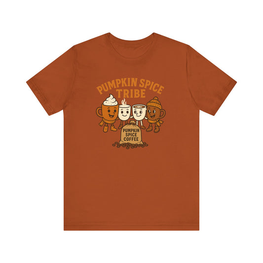 Pumpkin Spice Tribe Tee, Fall T-Shirt, Coffee Lover Gift, Unisex Shirt, Autumn Apparel, Pumpkin Spice Shirt