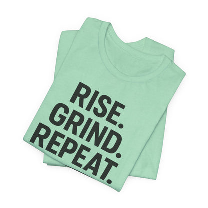 Coffee Lover's Unisex Tee - Rise. Grind. Repeat. | Casual Wear, Motivational Gift, Gym Shirt, Coffee Enthusiast Apparel, Everyday Comfort