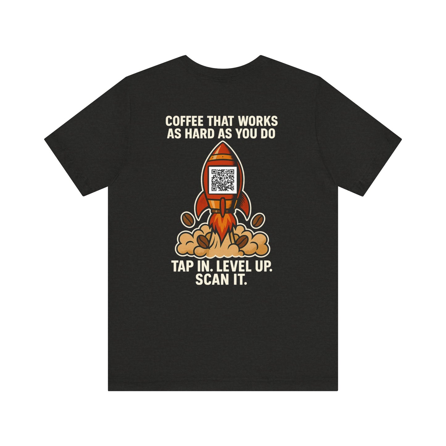 Coffee-Focused Promotional Rocket Tee, Motivational Shirt, Gift for Coffee Lovers, Fun Relaxed T-Shirt, Everyday Casual Wear
