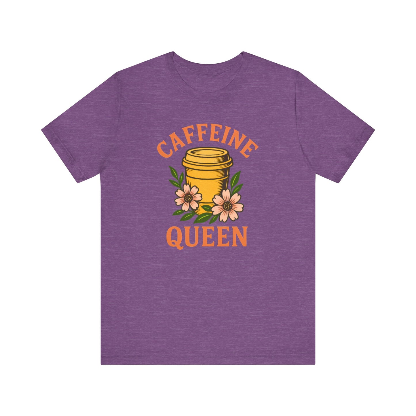 Caffeine Queen Tee - Perfect for Coffee Lovers, Casual Wear, Gifts, Birthdays or Coffee-Themed Events, Fun and Stylish!