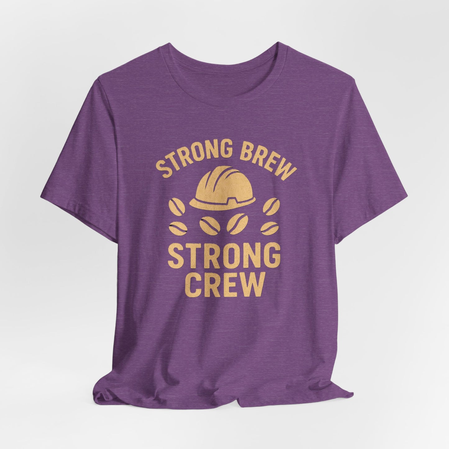 Strong Brew Crew Tee - Unisex T-Shirt for Coffee Lovers, Casual Wear, Work Apparel, Gift for Dad, Men’s Fashion