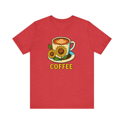 Coffee Lover Tee, Unisex Coffee Short Sleeve Shirt, Sunflower Graphic Tee, Best Gift for Baristas, Casual Summer Wear