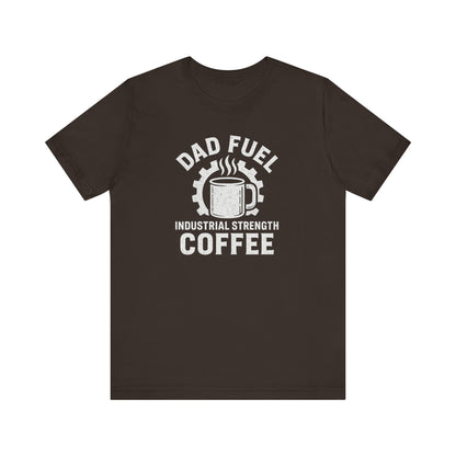 Industrial Strength Coffee Tee for Dads, Funny Gift for Father's Day, Coffee Lover T-Shirt, Unisex Casual Wear, Dad Humor Apparel