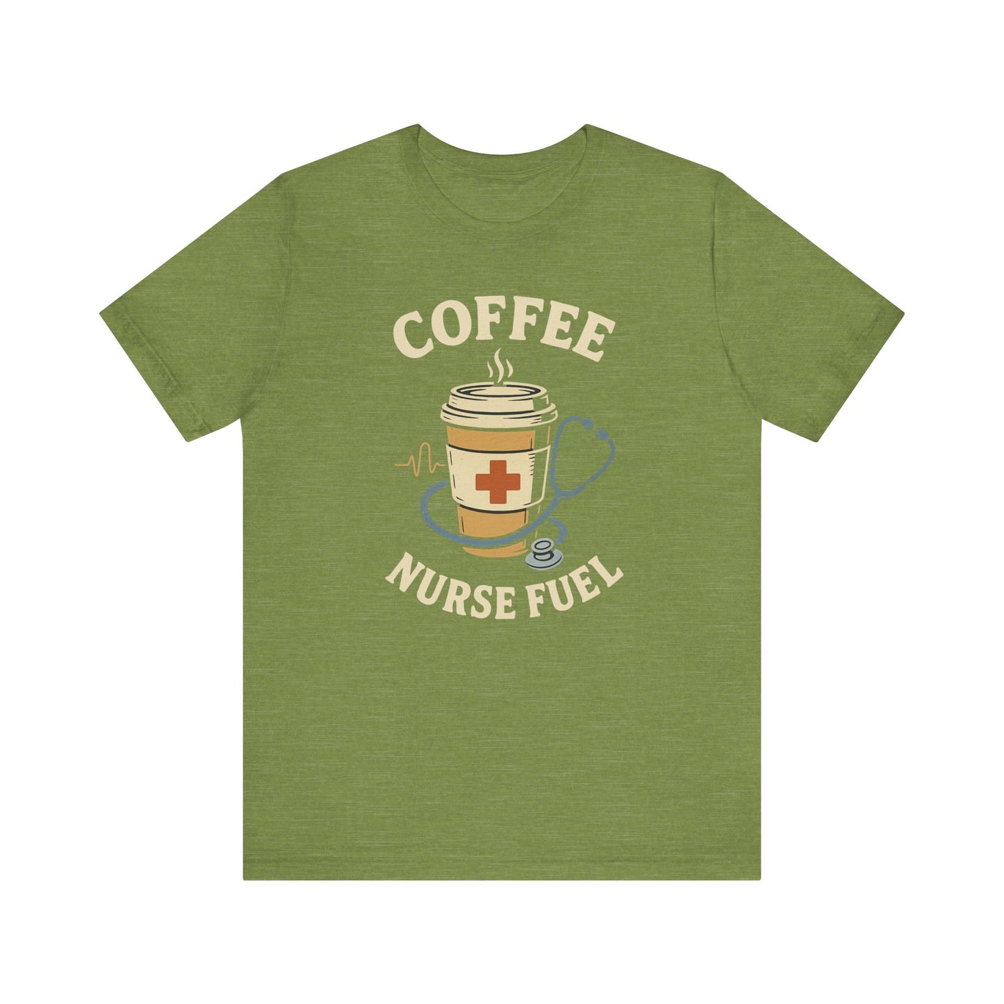 Coffee Nurse Fuel Tee | Nurse Appreciation Gift, Medical Shirt, Funny Nurse Tee, Cute Coffee T-Shirt, Healthcare Humor Clothing