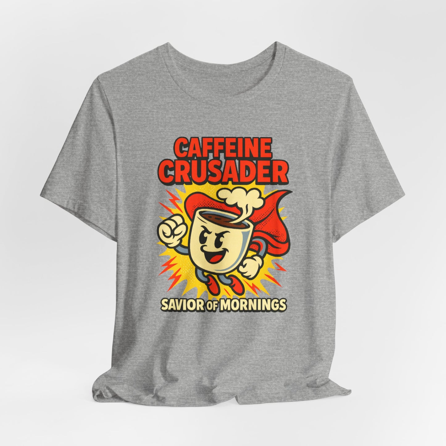 Caffeine Crusader Tee, Unisex T-Shirt, Coffee Lover Gift, Funny Graphic Tee, Morning Motivation Shirt, Birthday Gift Idea