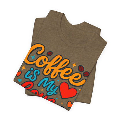 Coffee Lover's Unisex Tee - Perfect Gift for Coffee Enthusiasts, Unique T-Shirt for Baristas, Coffee Break Apparel, Vibrant Casual Wear