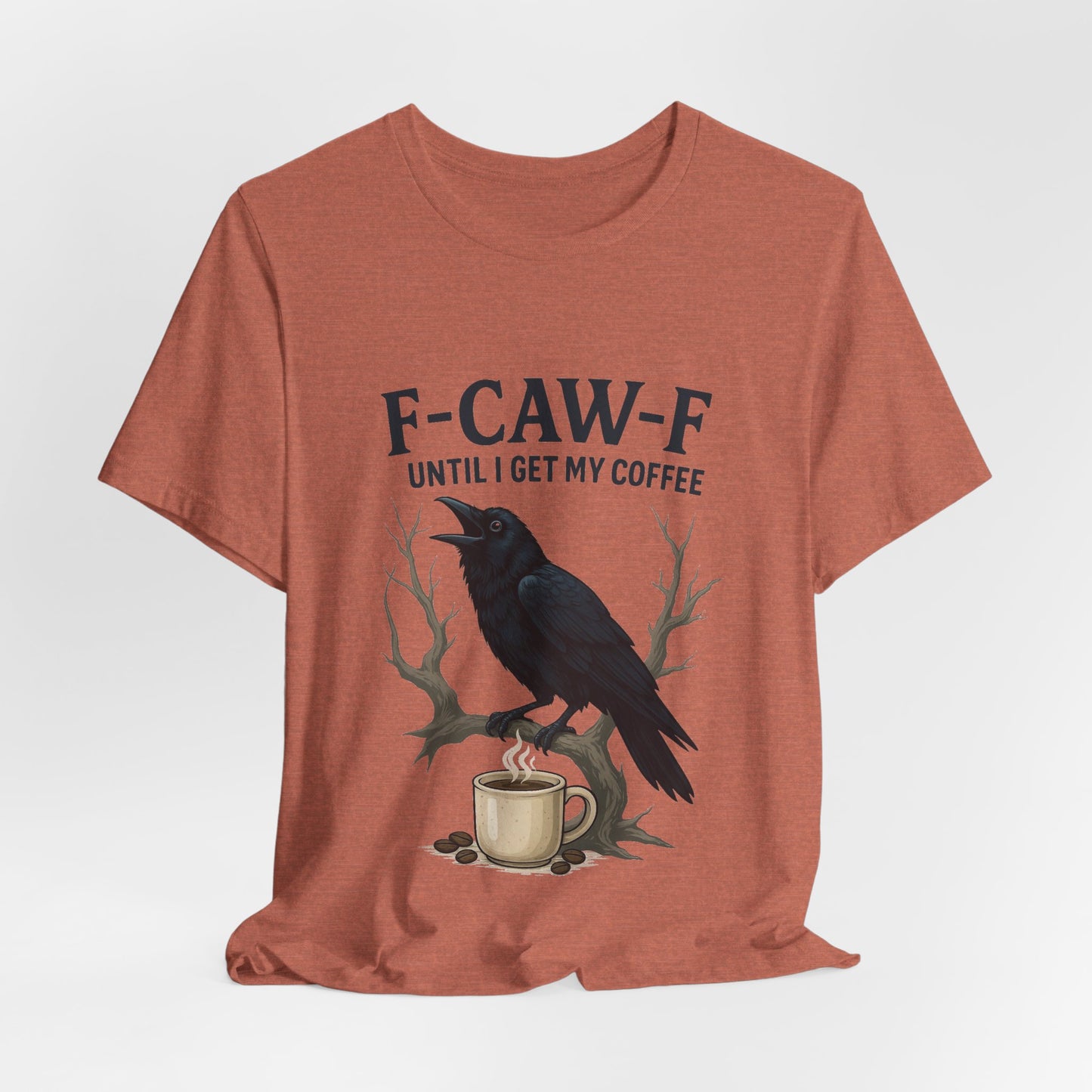 Coffee Lover's Tee, Unisex T-Shirt, Funny Gift, Crow Graphic Tee, Coffee Enthusiast Shirt, Unique Coffee Apparel