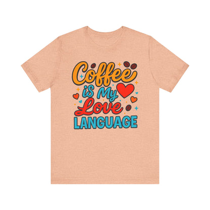 Coffee Lover's Unisex Tee - Perfect Gift for Coffee Enthusiasts, Unique T-Shirt for Baristas, Coffee Break Apparel, Vibrant Casual Wear