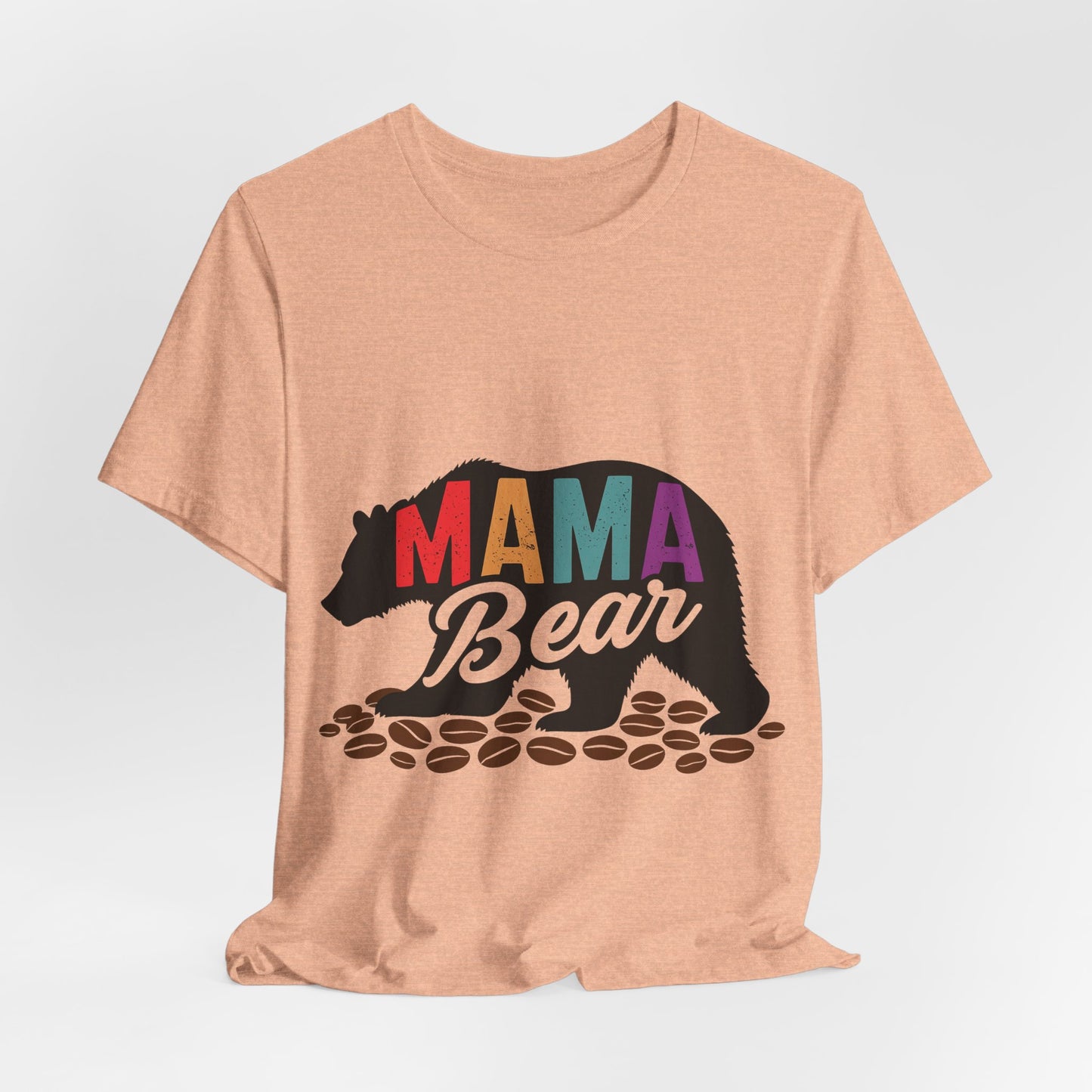 Mama Bear Coffee Tee – Cute and Strong Shirt for Coffee-Loving Moms