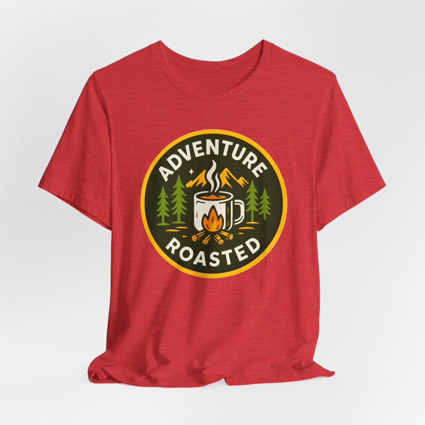 Adventure Roasted Tee - Unisex Short Sleeve Shirt, Outdoor Apparel, Camping Gift, Coffee Lover T-Shirt, Fun Adventure Wear
