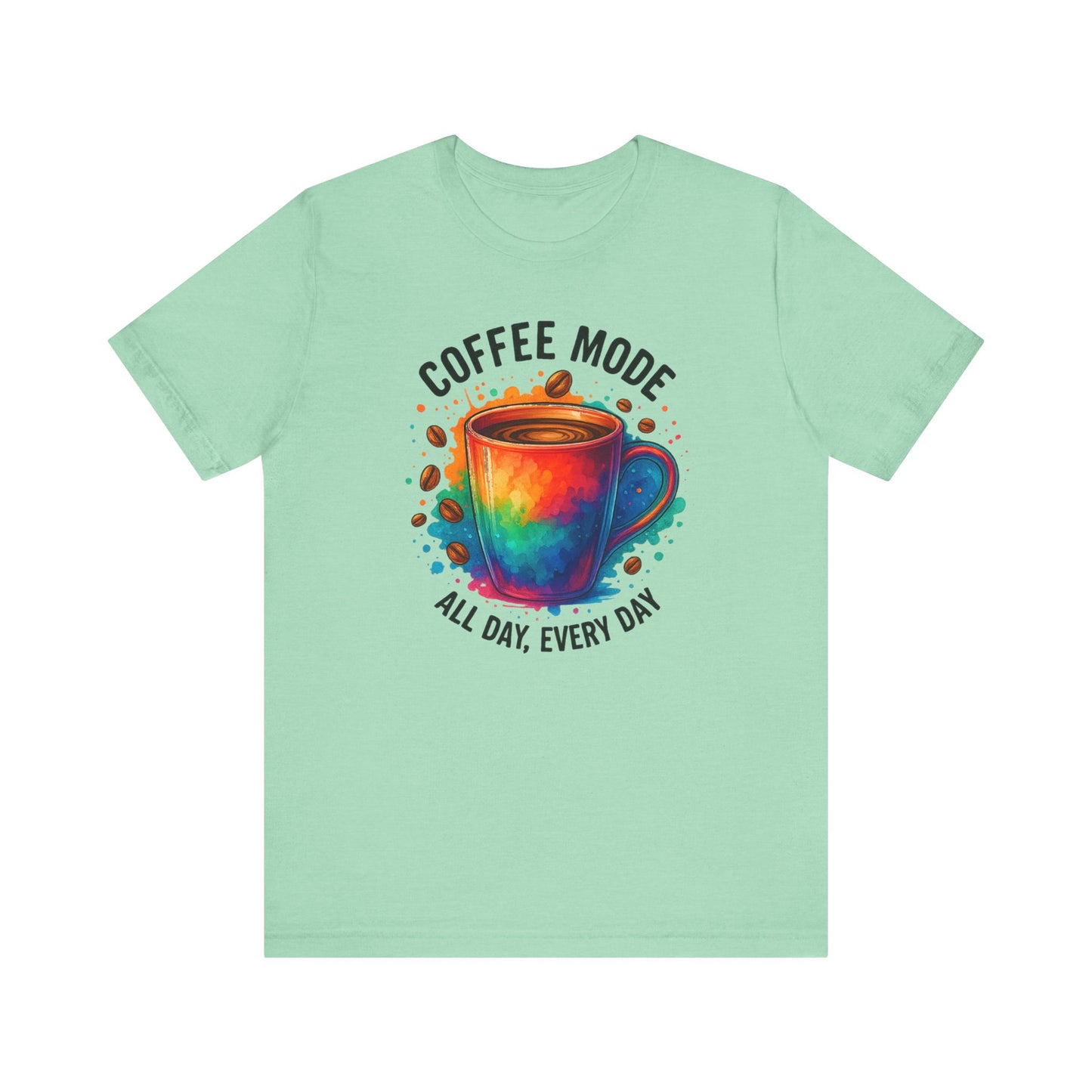 Coffee Lover's Unisex Tee | Fun Graphic Shirt for Coffee Enthusiasts, Gift for Coffee Lovers, Casual Wear, Everyday Comfort