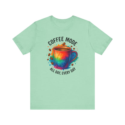 Coffee Lover's Unisex Tee | Fun Graphic Shirt for Coffee Enthusiasts, Gift for Coffee Lovers, Casual Wear, Everyday Comfort