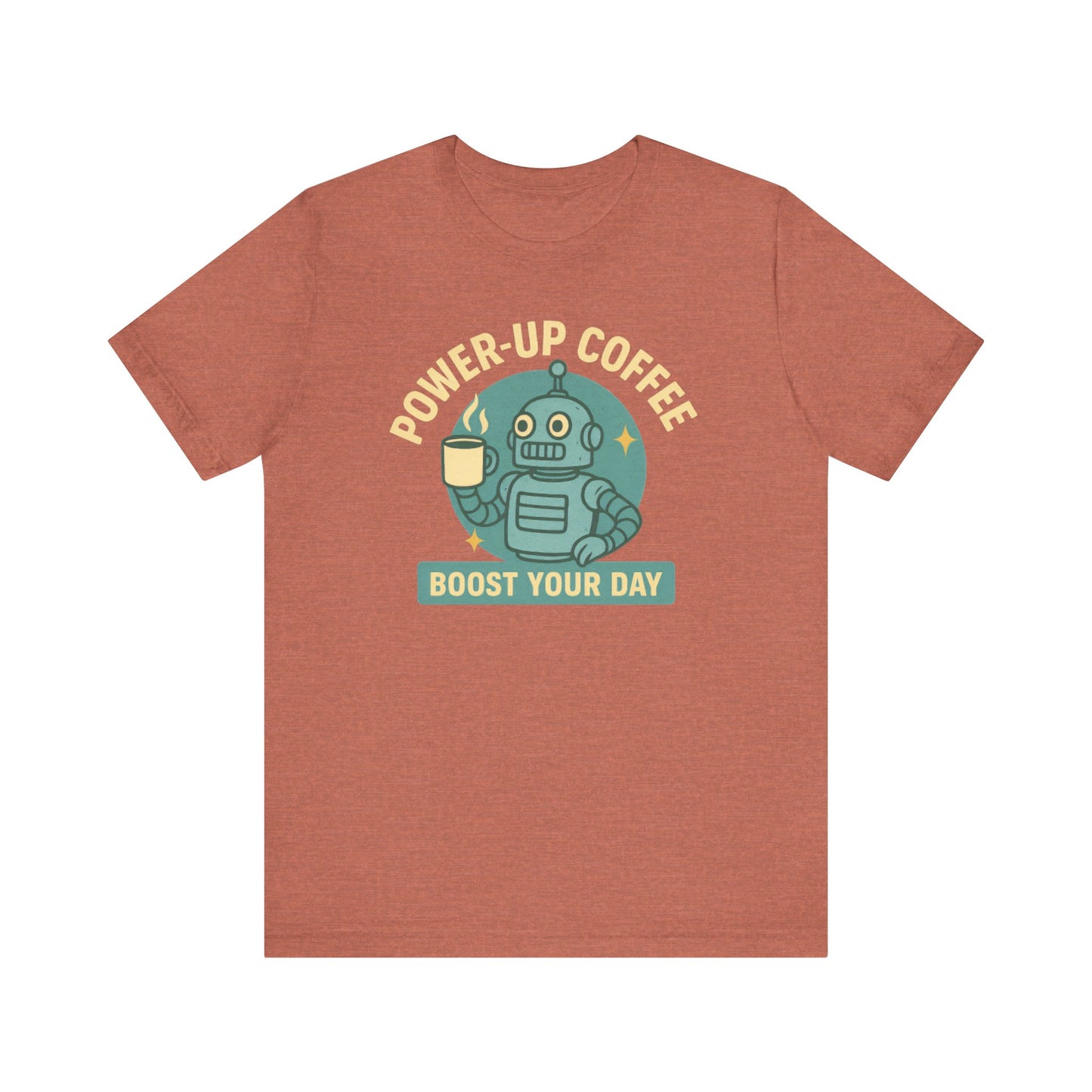 Power-Up Coffee Tee, Funny Robot Shirt, Gift for Coffee Lovers, Unisex Graphic Tee, Quirky Casual Wear, Birthday Apparel