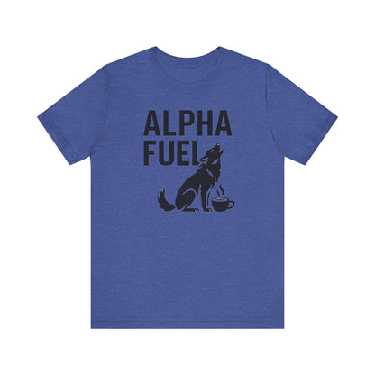 Alpha Fuel Unisex Tee, Coffee Lover T-Shirt, Gift for Baristas, Dog and Cat Owners Gift, Casual Everyday Wear