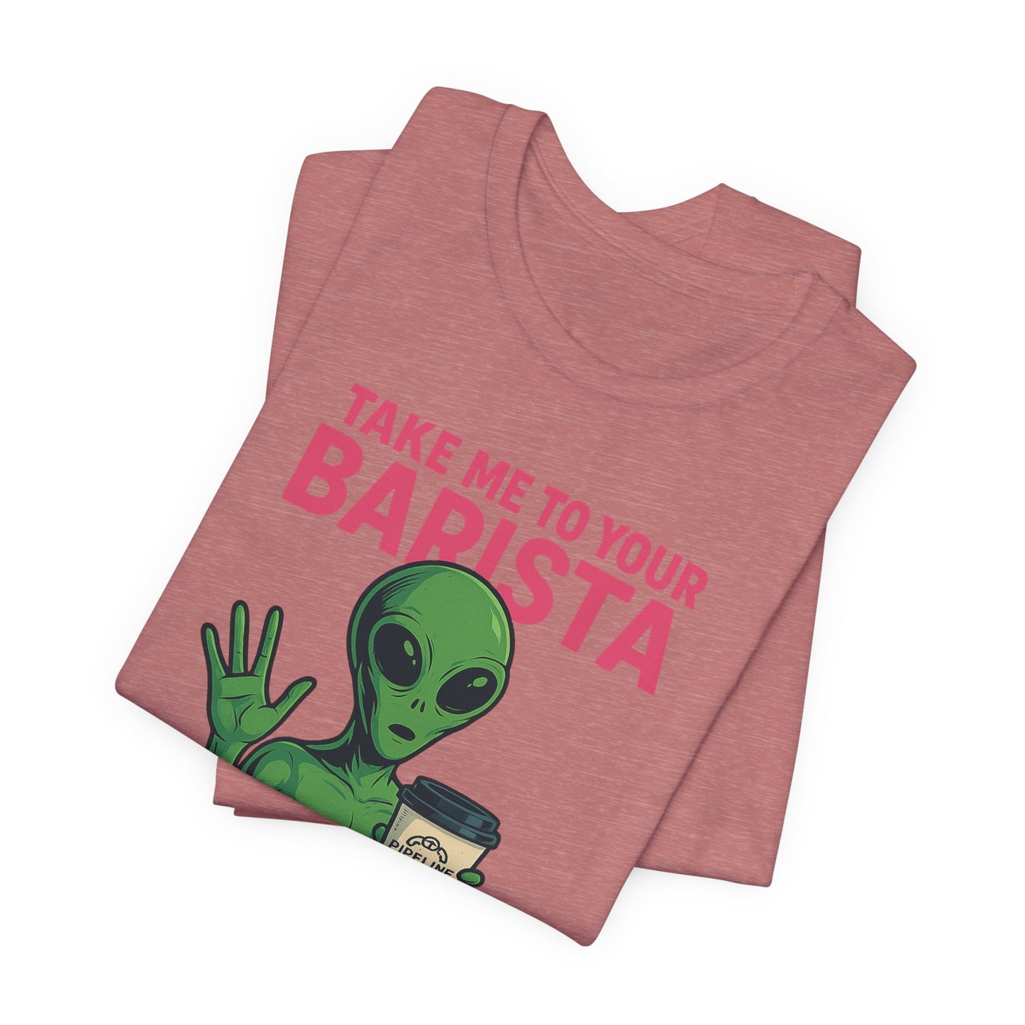 Alien Barista Tee, Funny Coffee Lover Shirt, Unisex Graphic Tee, Gift for Barista, Unique Casual Wear, Quirky Humor Top
