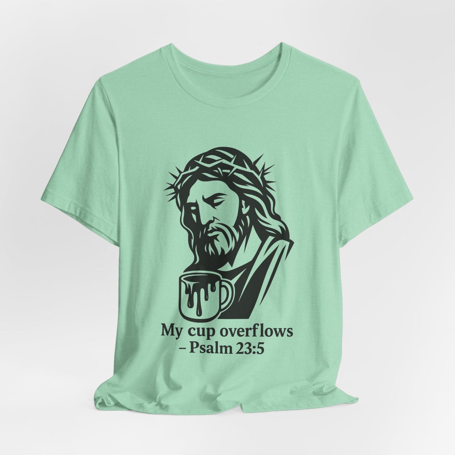 Faith Bible Verse Graphic Tee – Inspirational Psalm 23:5 Shirt, Crown of Thorns Design