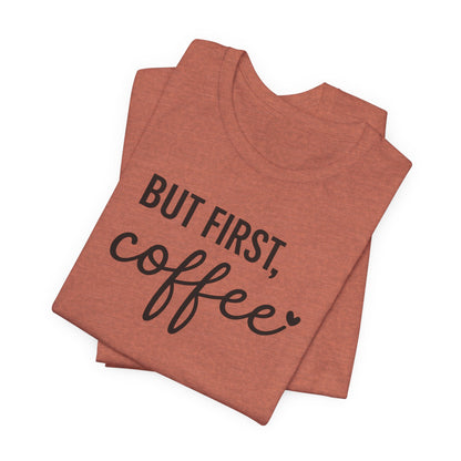 Coffee Lover Tee, Casual Unisex Tee, Gift for Coffee Lovers, Fun Graphic Tee, Daily Wear, Birthday Gift