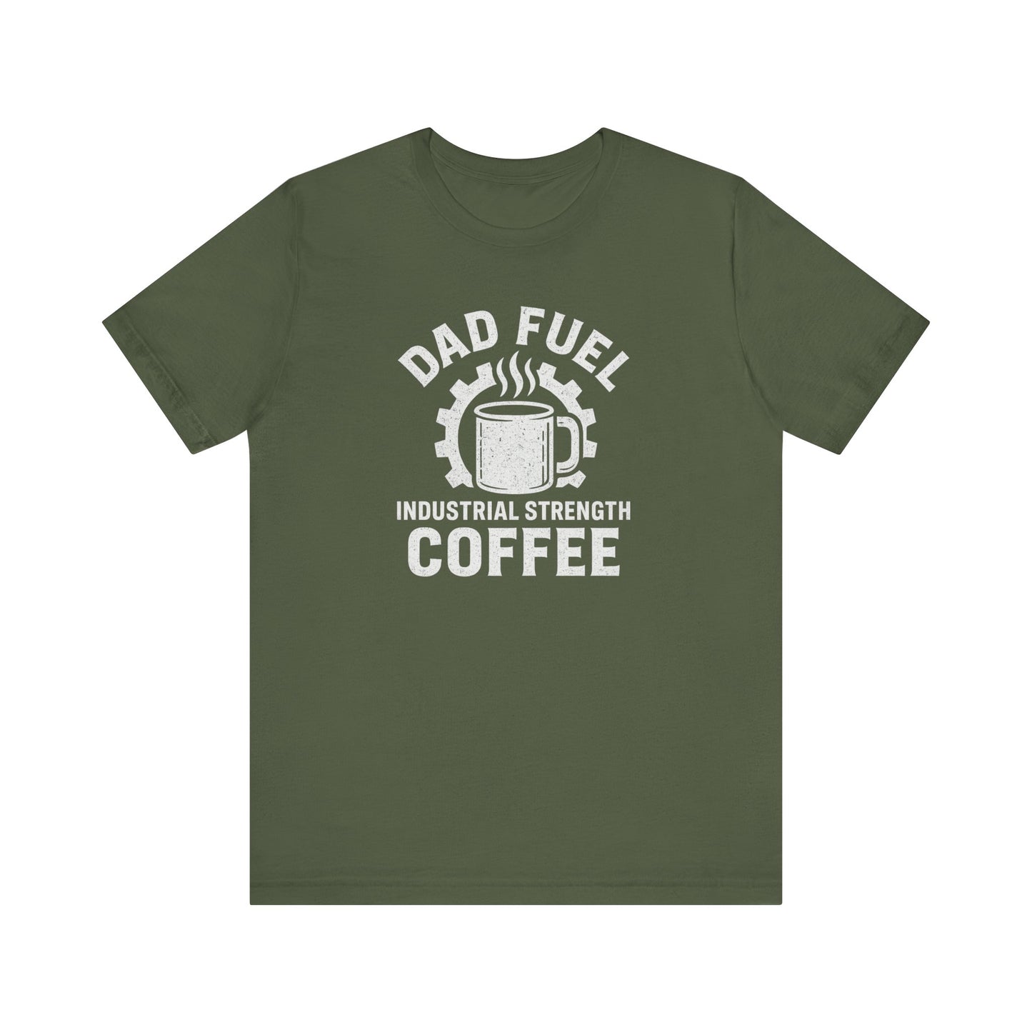Industrial Strength Coffee Tee for Dads, Funny Gift for Father's Day, Coffee Lover T-Shirt, Unisex Casual Wear, Dad Humor Apparel