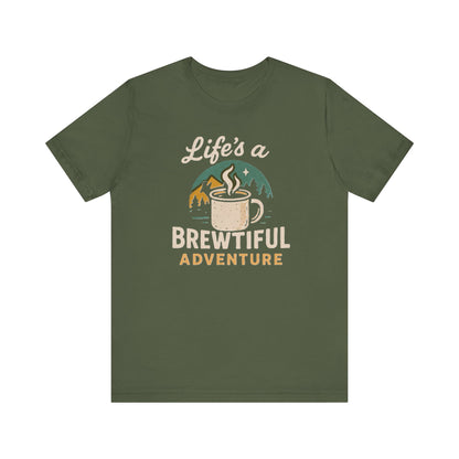 Brewtiful Adventure Tee - Unisex Short Sleeve T-Shirt, Coffee Lover Gift, Hiking Apparel, Adventure Shirt, Travel Outfit