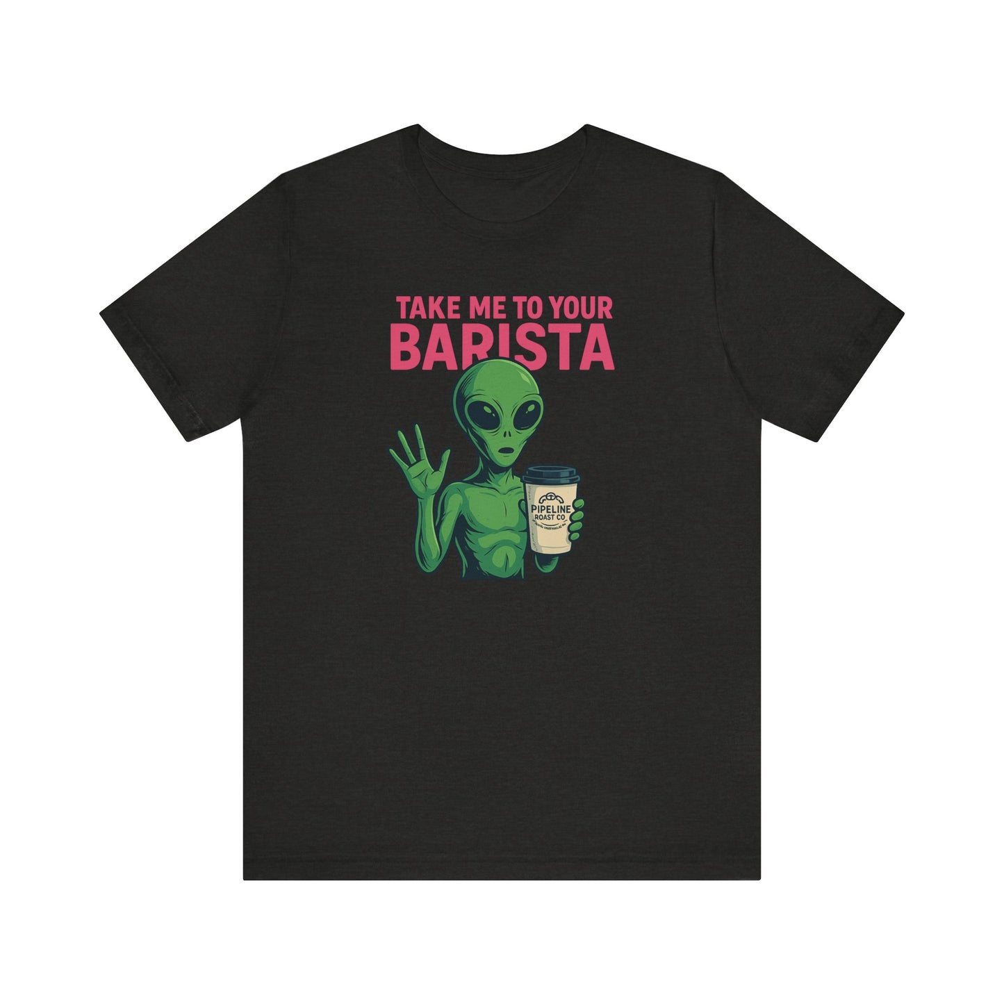 Alien Barista Tee, Funny Coffee Lover Shirt, Unisex Graphic Tee, Gift for Barista, Unique Casual Wear, Quirky Humor Top