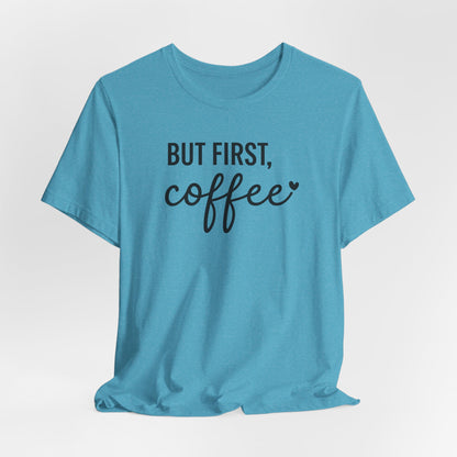 Coffee Lover Tee, Casual Unisex Tee, Gift for Coffee Lovers, Fun Graphic Tee, Daily Wear, Birthday Gift