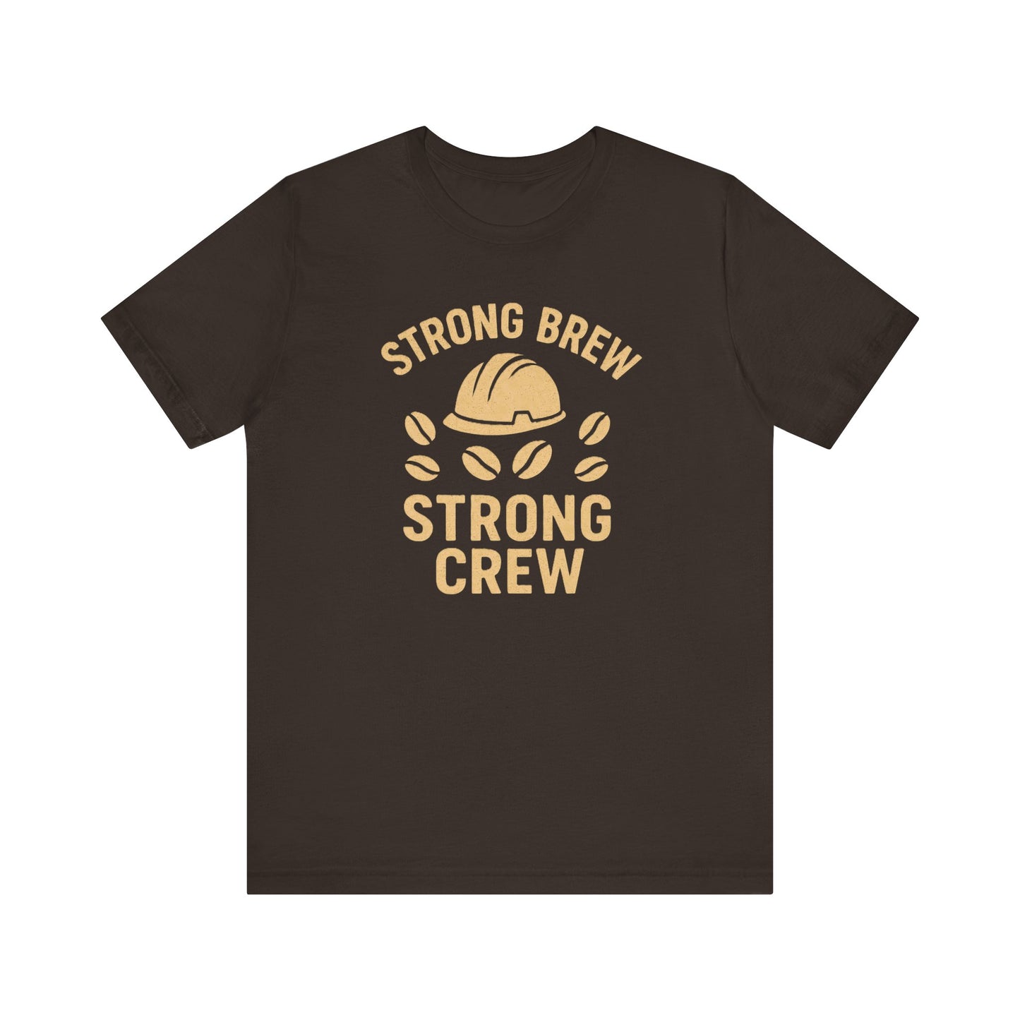 Strong Brew Crew Tee - Unisex T-Shirt for Coffee Lovers, Casual Wear, Work Apparel, Gift for Dad, Men’s Fashion