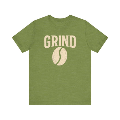 Unisex Coffee Grind Tee - Motivational Workout Shirt, Perfect for Coffee Lovers, Gym Enthusiasts, Gift for Coffee Lovers, Casual Wear
