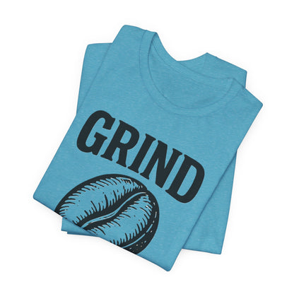 Coffee Lover's Tee Shirt, Unisex Grind Graphic Tee, Cute Coffee Gift, Casual Wear, Gift for Barista