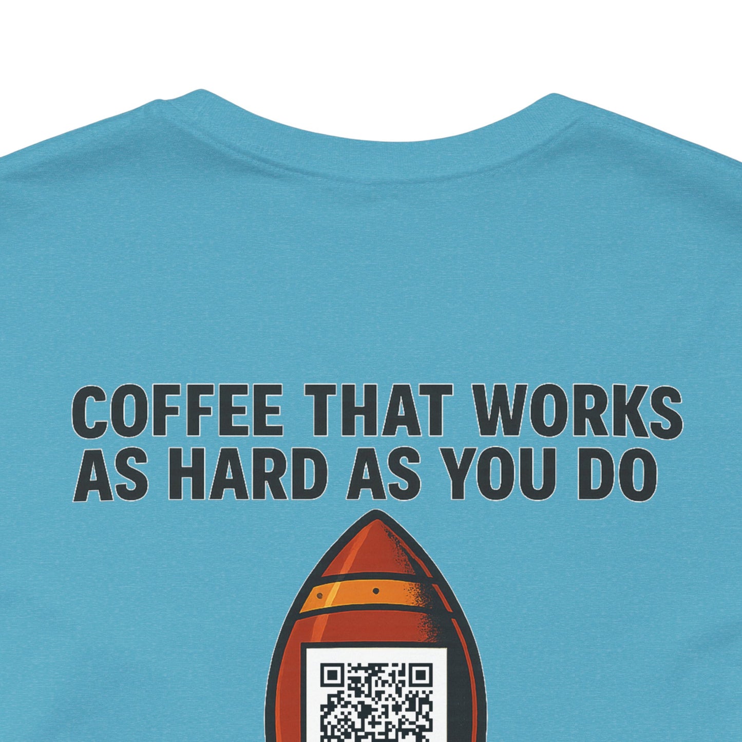 Coffee-Focused Promotional Rocket Tee, Motivational Shirt, Gift for Coffee Lovers, Fun Relaxed T-Shirt, Everyday Casual Wear