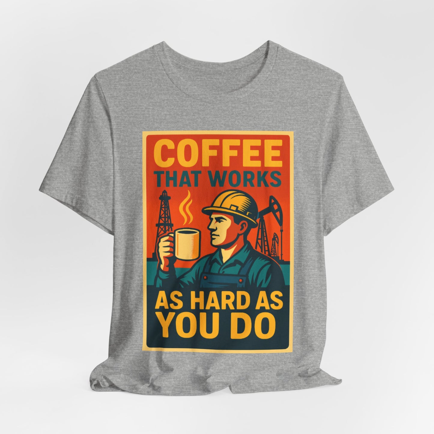 Oil and Gas Coffee T-Shirt – Pipeline Grind Tee for Hardworking Coffee Lovers