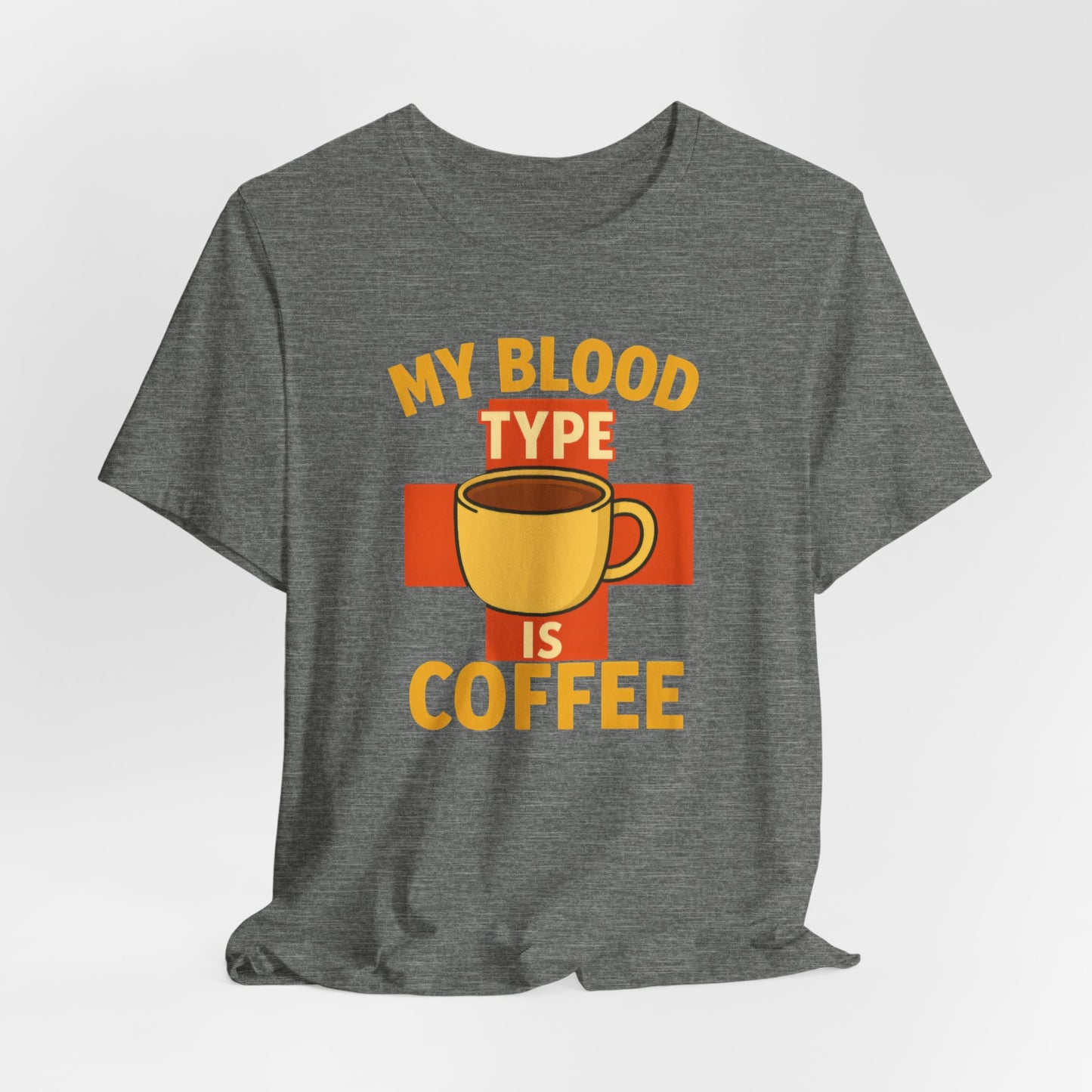 Coffee Lover's T-Shirt - My Blood Type is Coffee - Gift for Baristas, Coffee Enthusiasts, Tea Lovers, Casual Wear