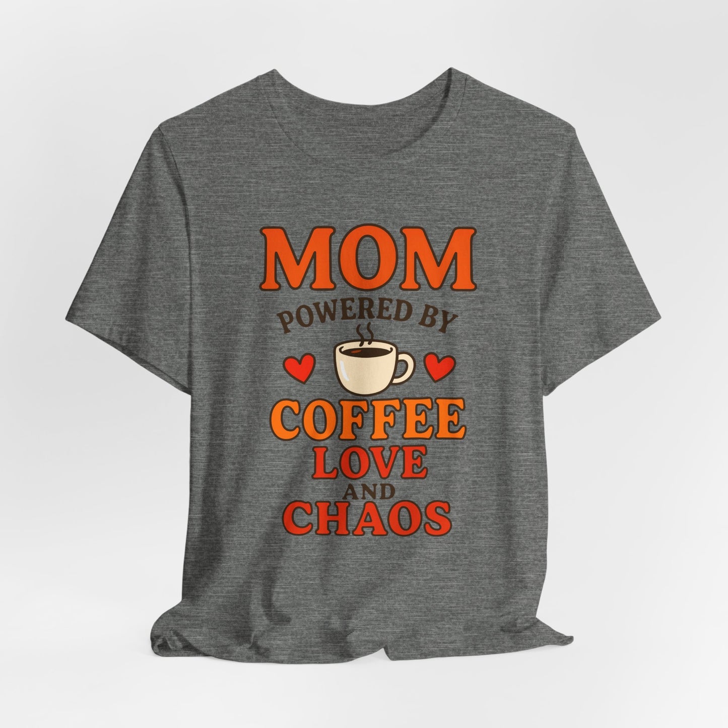 Coffee-Loving Mom Tee, Mother's Day Gift, Chaos Tee, Gift for Mom, Fun T-Shirt, Coffee Lover Apparel