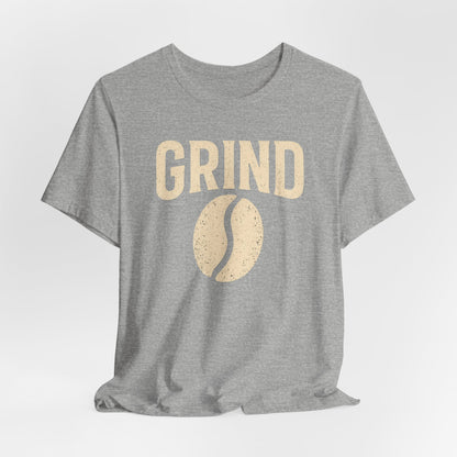 Unisex Coffee Grind Tee - Motivational Workout Shirt, Perfect for Coffee Lovers, Gym Enthusiasts, Gift for Coffee Lovers, Casual Wear