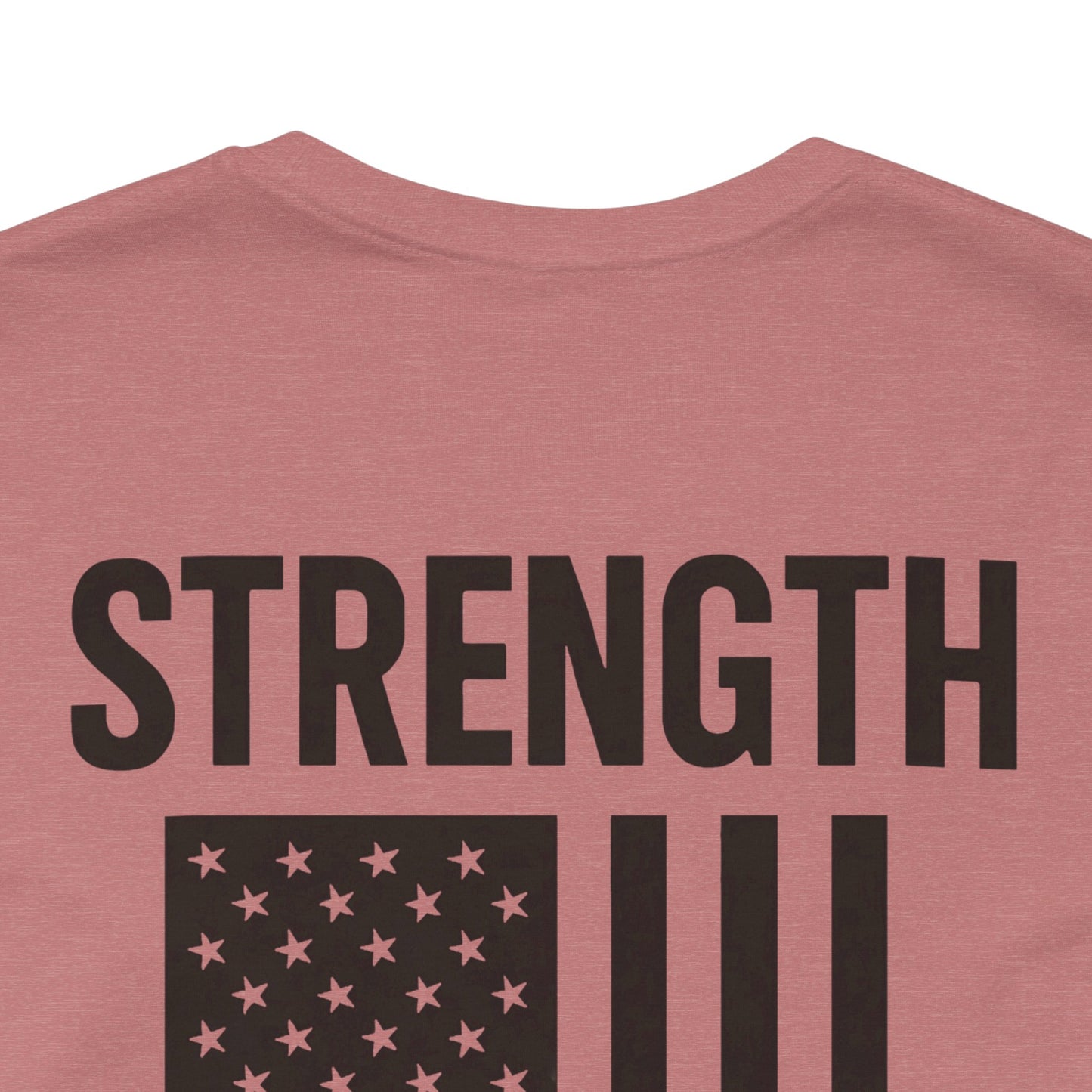 Patriotic Strength T-Shirt, Unisex Tee, 4th of July Shirt, Independence Day Apparel, Casual Summer Wear, Gift for Veterans