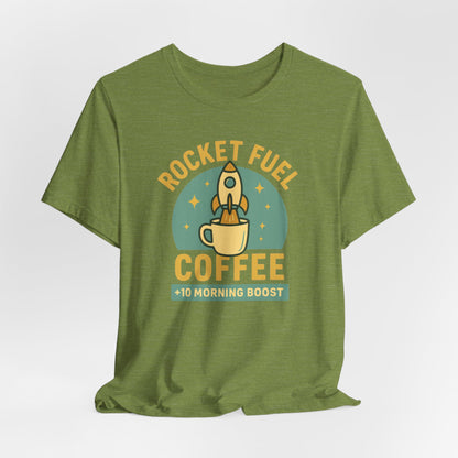 Coffee Lover's Unisex Tee, Rocket Fuel Coffee Shirt, Morning Boost Tee, Barista Gift, Casual Coffee Shirt